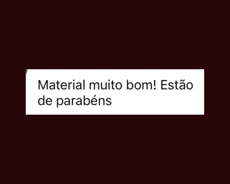 Mensagem curta elogiando o material